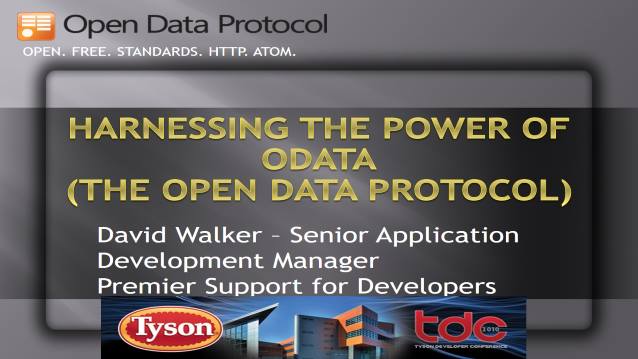 Harnessing the Power of ODATA (The Open Data Protocol) - TysonDevCon 2010 - 10/20/2010