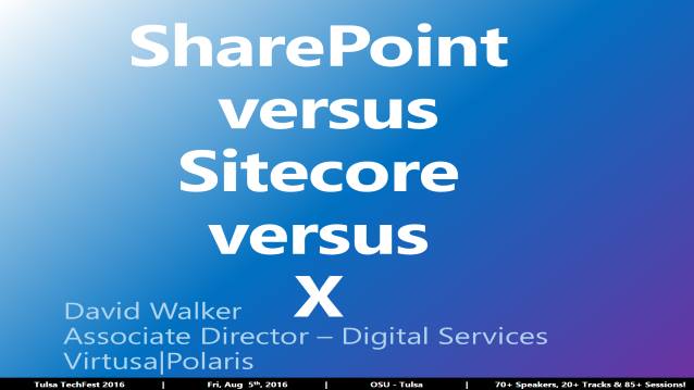 SharePoint versus Sitecore versus X