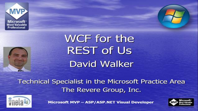 WCF For The REST of Us - Houston TechFest 2008 - 08/22/2008